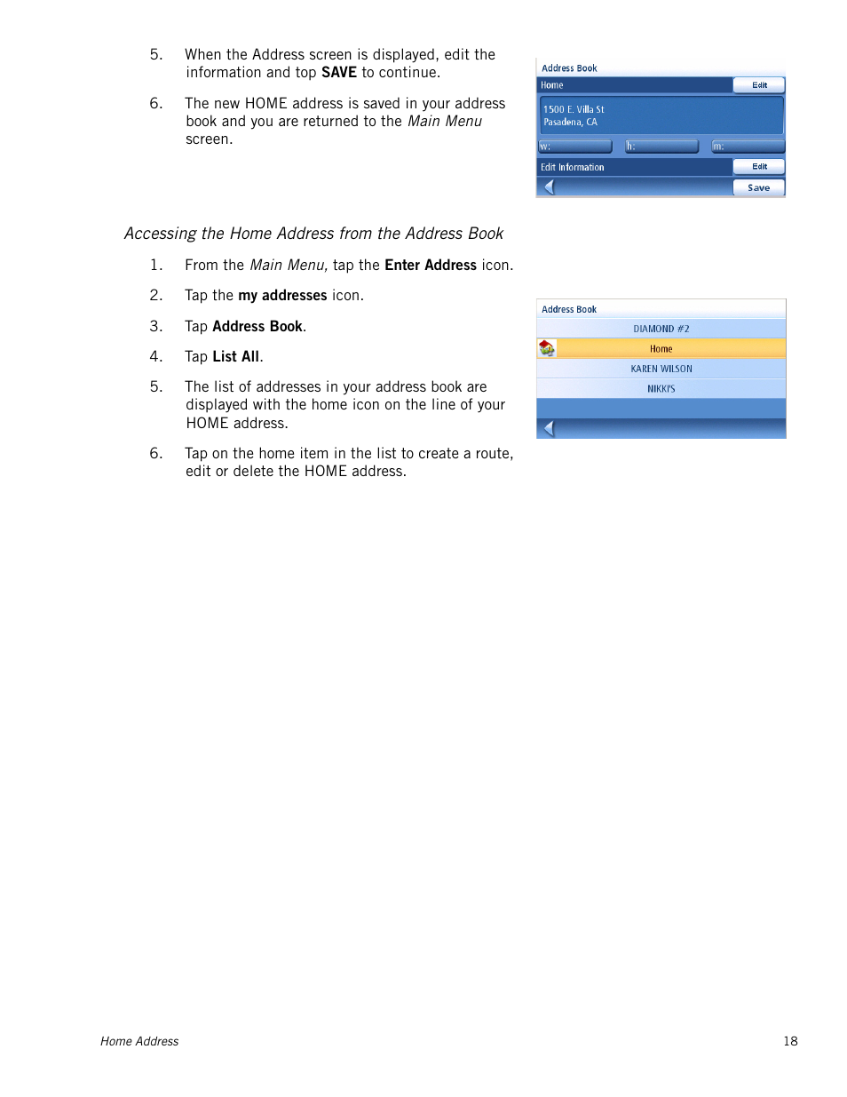 Accessing the home address from the address book | Magellan Maestro 4040 User Manual | Page 28 / 75