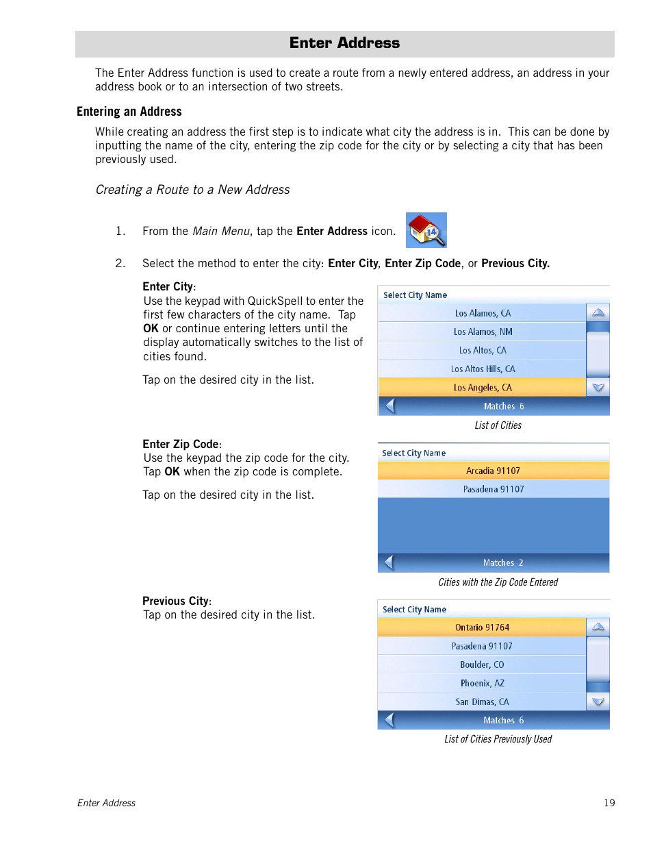 Enter address, Entering an address, Creating a route to a new address | Enter address 19 | Magellan Maestro 4040 User Manual | Page 29 / 75