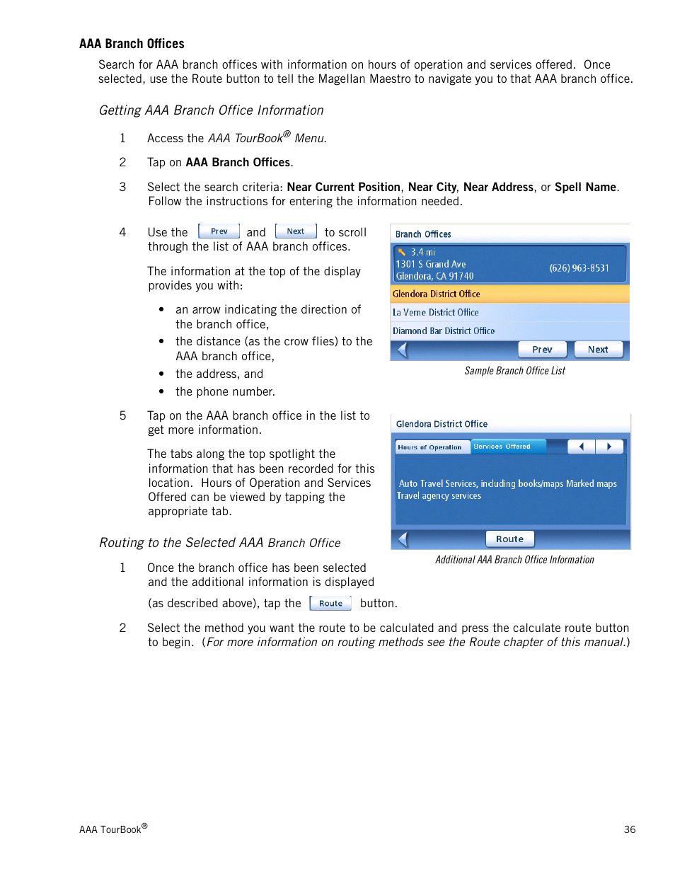 Aaa branch offices, Getting aaa branch office information, Routing to the selected aaa branch office | Magellan Maestro 4040 User Manual | Page 46 / 75