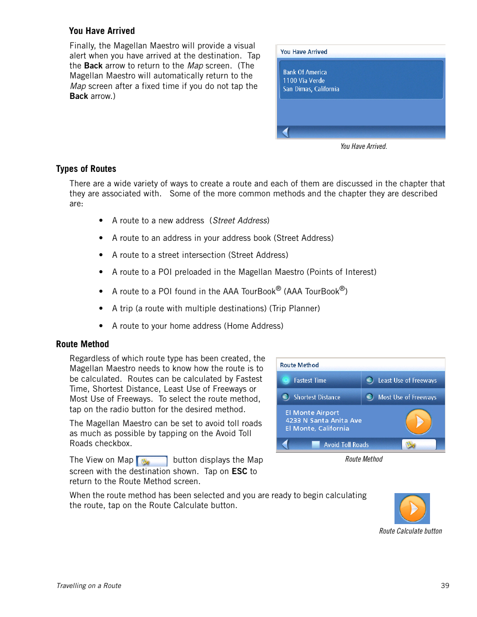 Types of routes, Route method, You have arrived | Magellan Maestro 4040 User Manual | Page 49 / 75