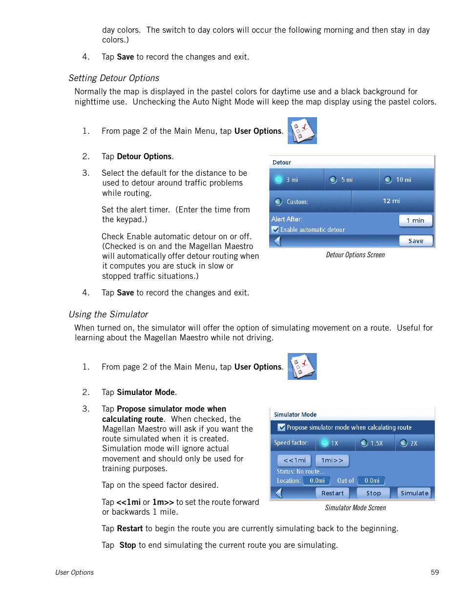 Setting detour options, Using the simulator | Magellan Maestro 4040 User Manual | Page 69 / 75