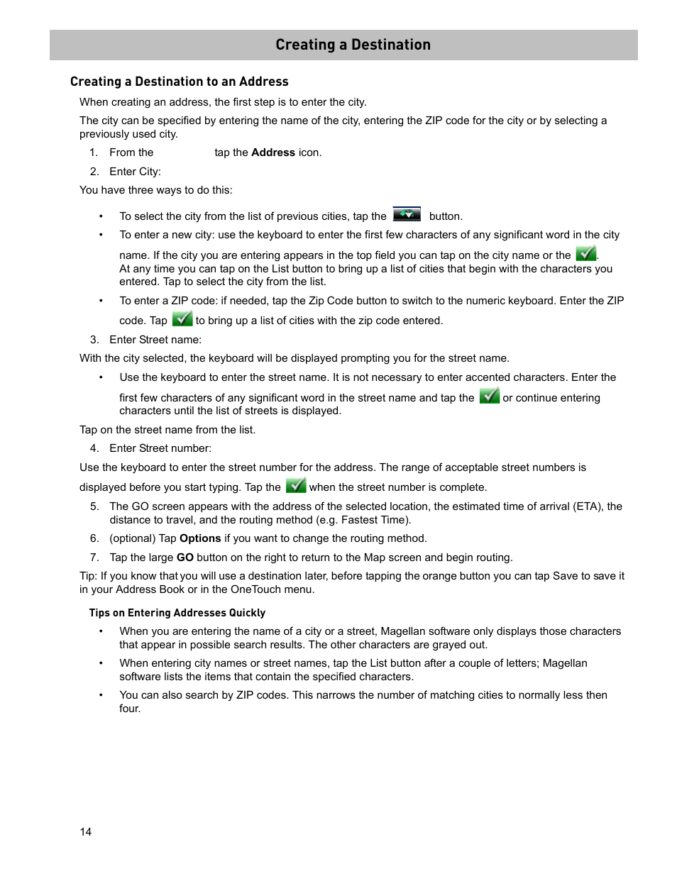 Creating a destination, From the main menu tap the address icon, Enter city | Enter street name, Enter street number, Creating a destination to an address | Magellan ROADMATE 5045 User Manual | Page 23 / 42