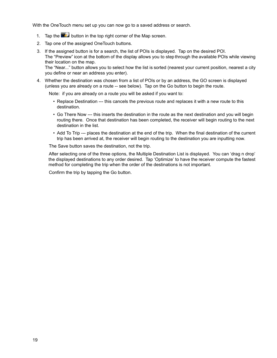 Tap one of the assigned onetouch buttons, Setting a route to a onetouch icon | Magellan ROADMATE 5045 User Manual | Page 28 / 42