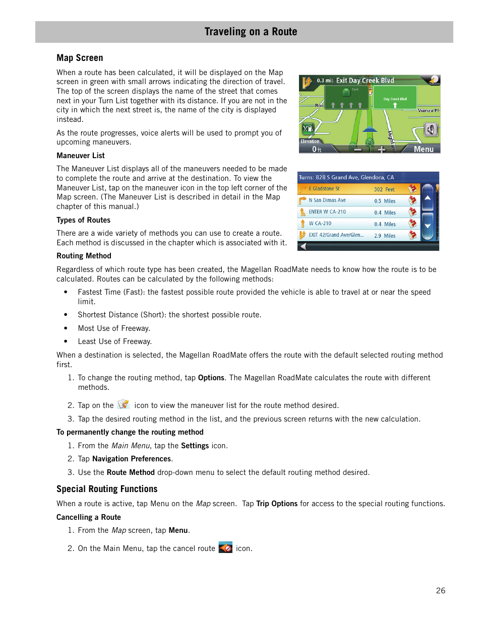 Traveling on a route, Map screen, Maneuver list | Types of routes, Routing method, To permanently change the routing method, Special routing functions, Cancelling a route | Magellan RoadMate 1470 User Manual | Page 34 / 44