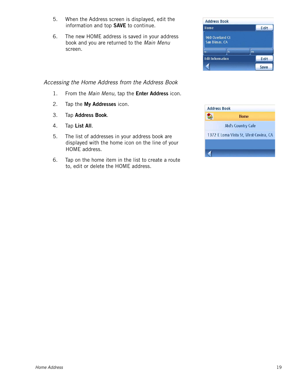 Accessing the home address from the address book | Magellan MAESTRO 3210 User Manual | Page 28 / 68