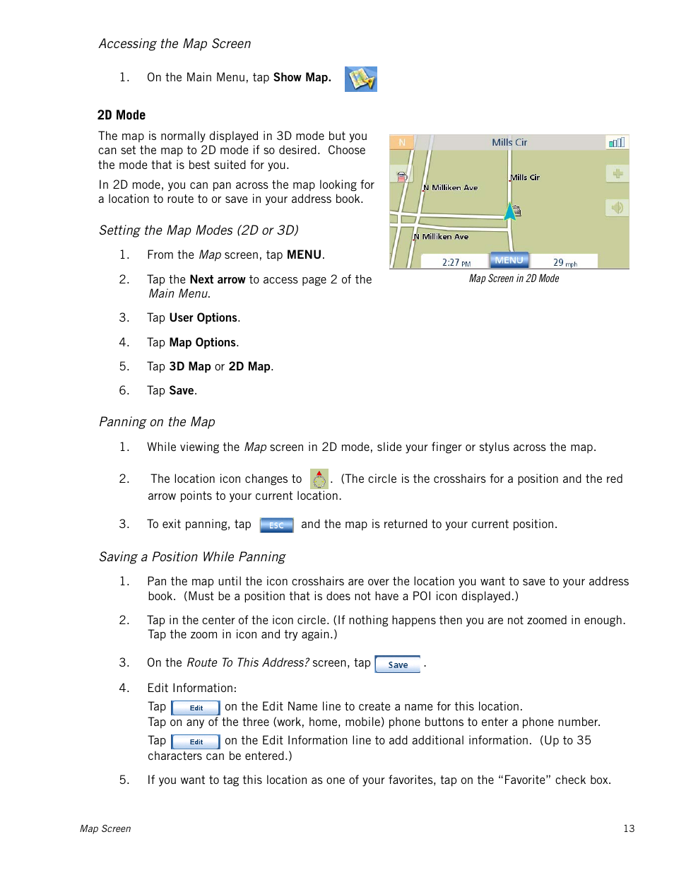 Accessing the map screen, Setting the map modes (2d or 3d), Panning on the map | Saving a position while panning, 2d mode | Magellan Maestro 4000 User Manual | Page 23 / 71