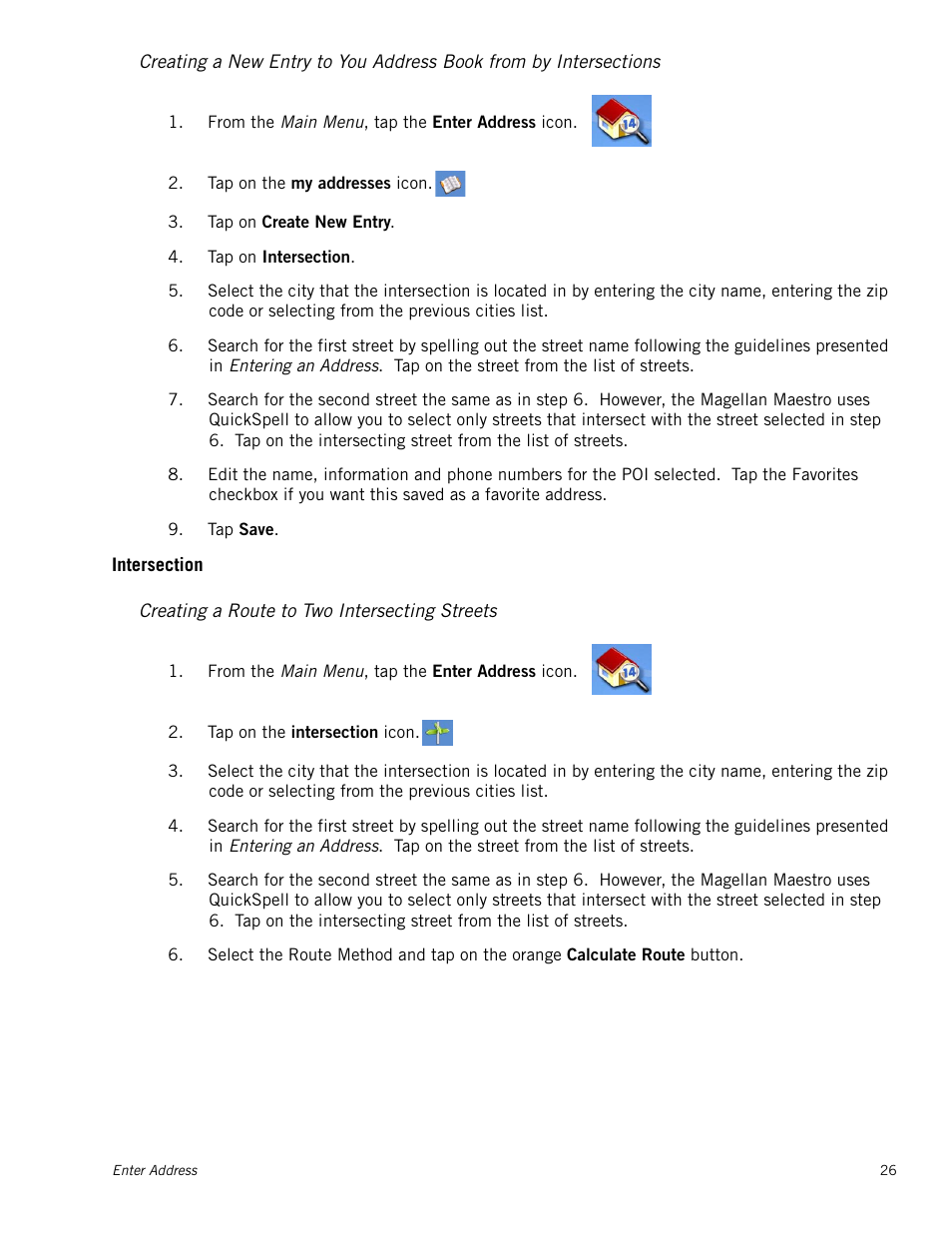 Intersection, Creating a route to two intersecting streets | Magellan Maestro 4000 User Manual | Page 36 / 71