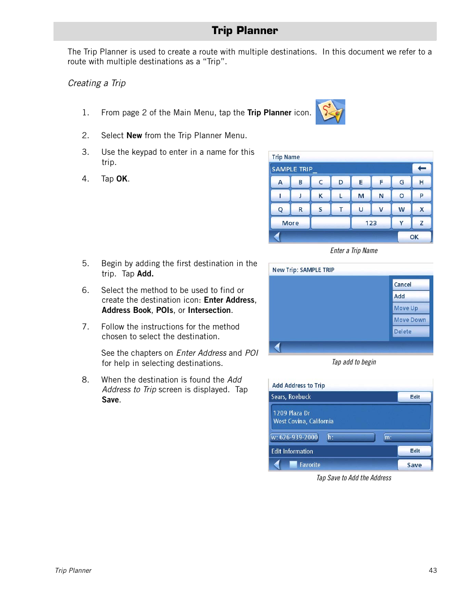 Trip planner, Creating a trip | Magellan Maestro 4000 User Manual | Page 53 / 71