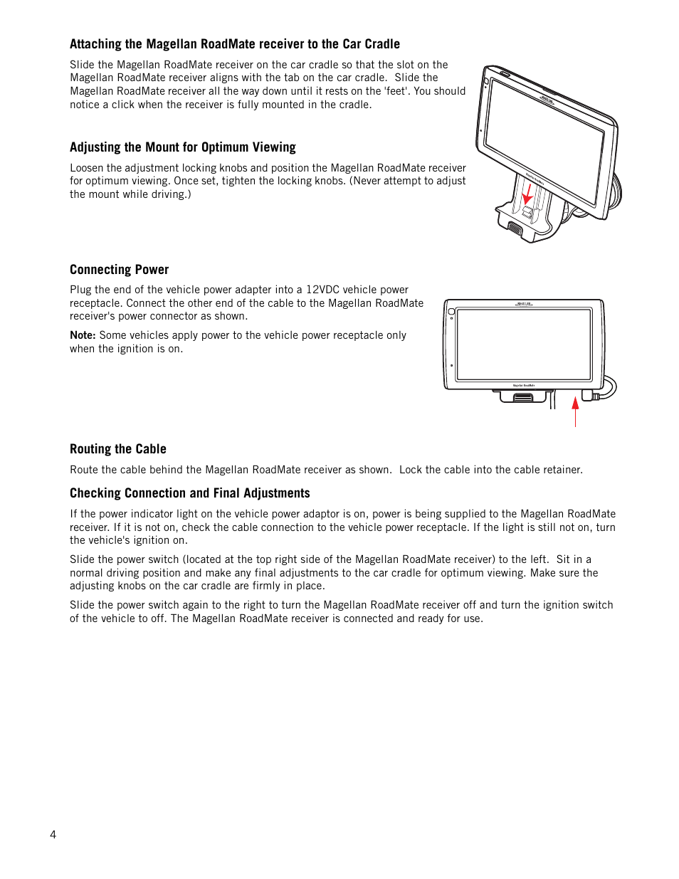 Adjusting the mount for optimum viewing, Connecting power, Routing the cable | Checking connection and final adjustments | Magellan RoadMate 1700 User Manual | Page 11 / 40