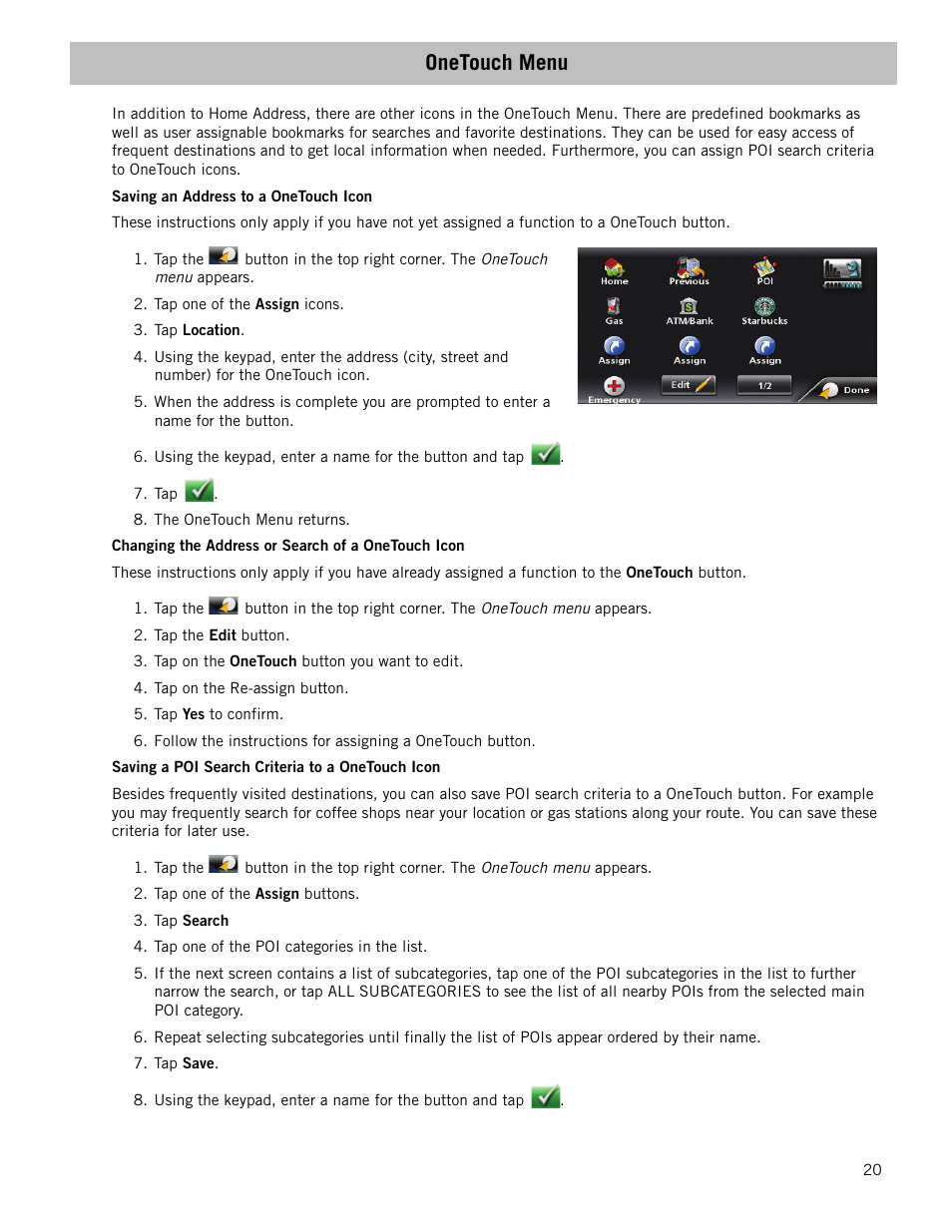 Onetouch menu, Saving an address to a onetouch icon, Changing the address or search of a onetouch icon | Saving a poi search criteria to a onetouch icon | Magellan RoadMate 1700 User Manual | Page 27 / 40