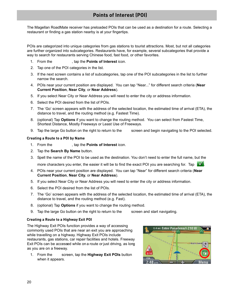 Points of interest (poi), Tap one of the poi categories in the list, Select the poi desired from the list of pois | Tap the search by name button, Creating a route to a poi by category, Creating a route to a poi by name, Creating a route to a highway exit poi | Magellan RoadMate 2035 User Manual | Page 28 / 41