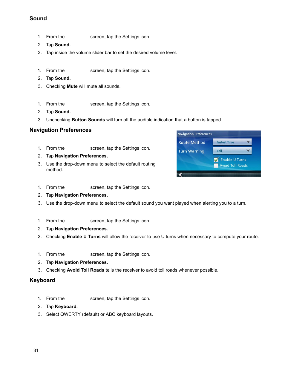 From the main menu screen, tap the settings icon, Tap sound, Checking mute will mute all sounds | Tap navigation preferences, Tap keyboard, Select qwerty (default) or abc keyboard layouts, Sound, Setting volume from settings, Muting the sound, Turning off button sounds | Magellan RoadMate 2035 User Manual | Page 39 / 41