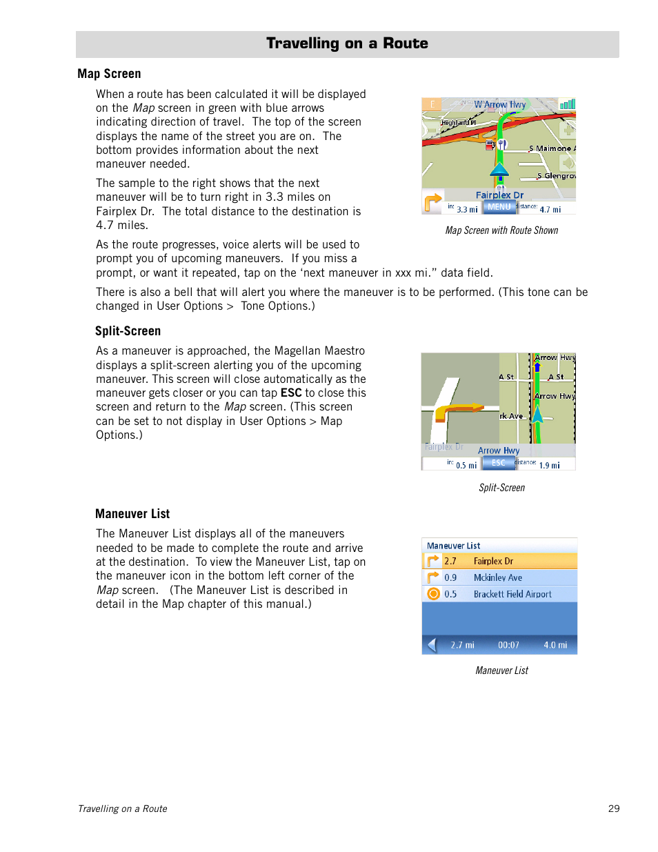Travelling on a route, Map screen, Split-screen | Maneuver list | Magellan MAESTRO 3100 User Manual | Page 37 / 55