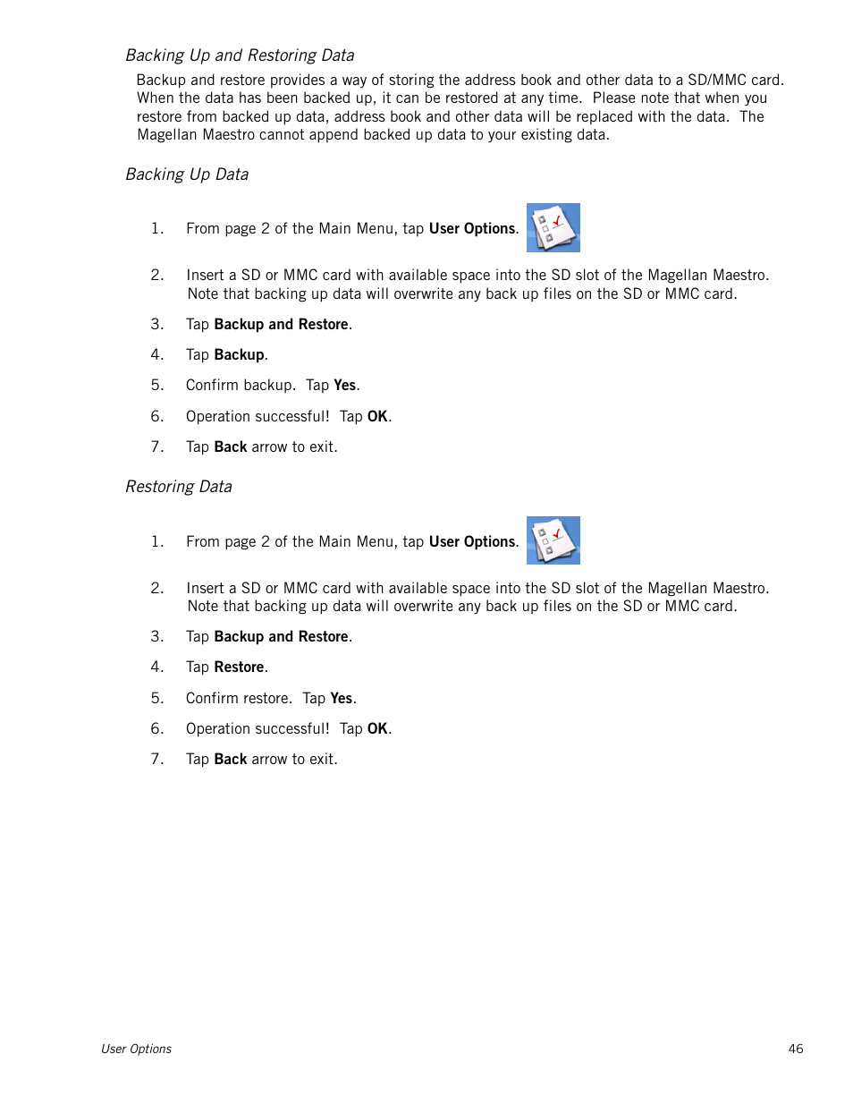 Backing up and restoring data, Backing up data, Restoring data | Magellan MAESTRO 3100 User Manual | Page 54 / 55