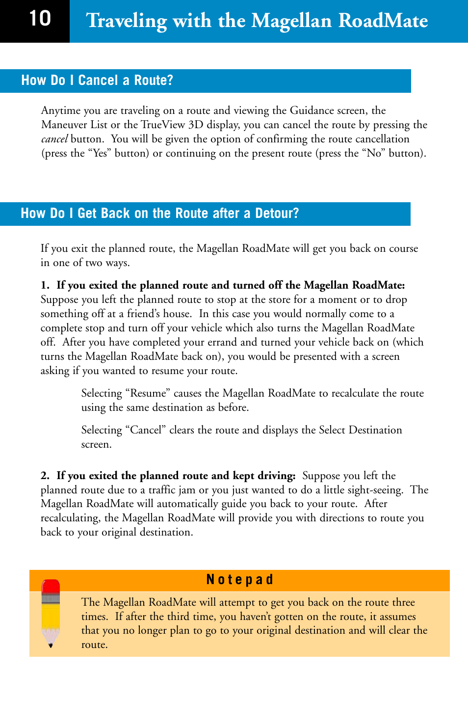 10 traveling with the magellan roadmate | Magellan RoadMate 700 User Manual | Page 12 / 27