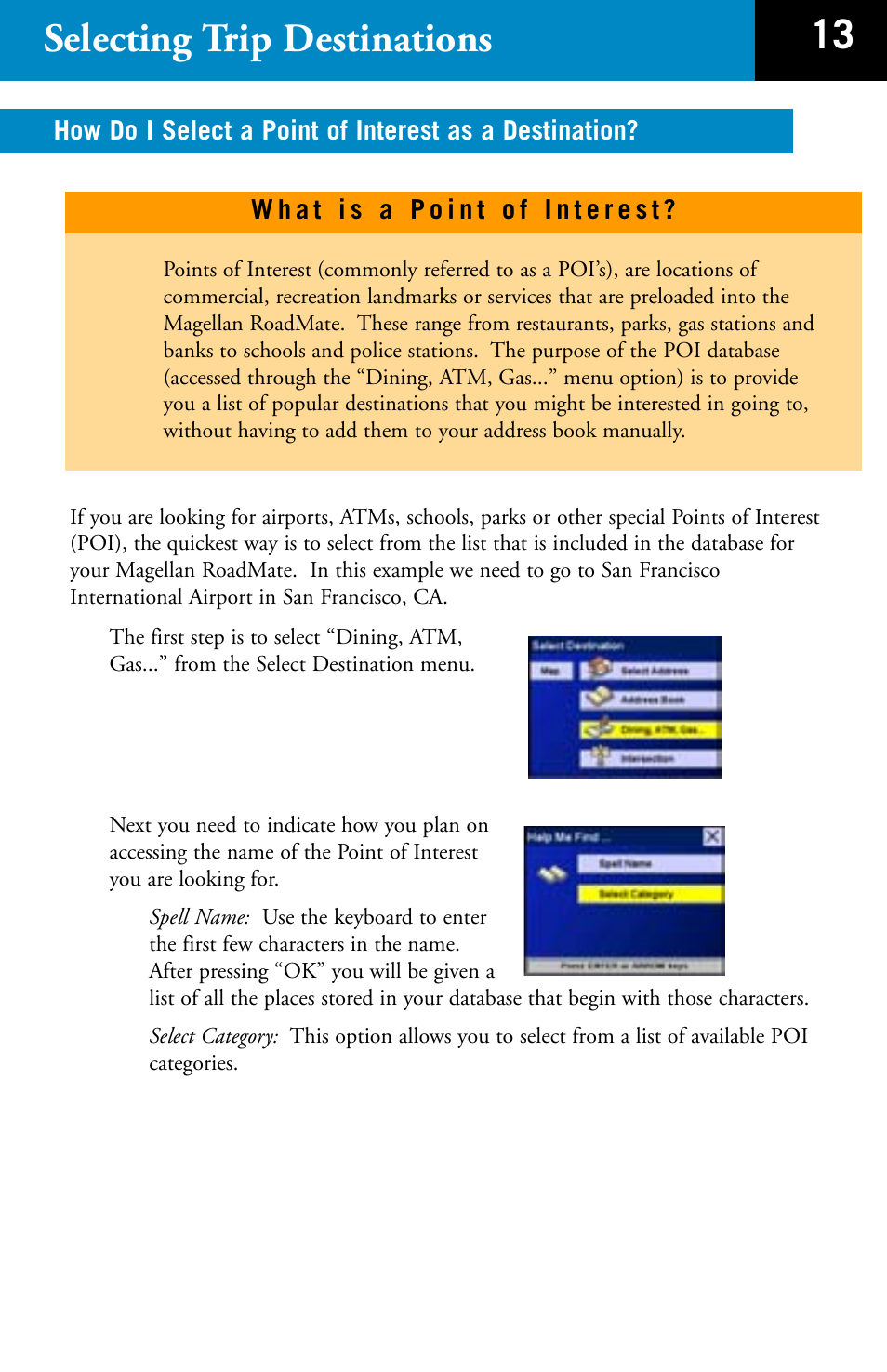 13 selecting trip destinations | Magellan RoadMate 700 User Manual | Page 15 / 27