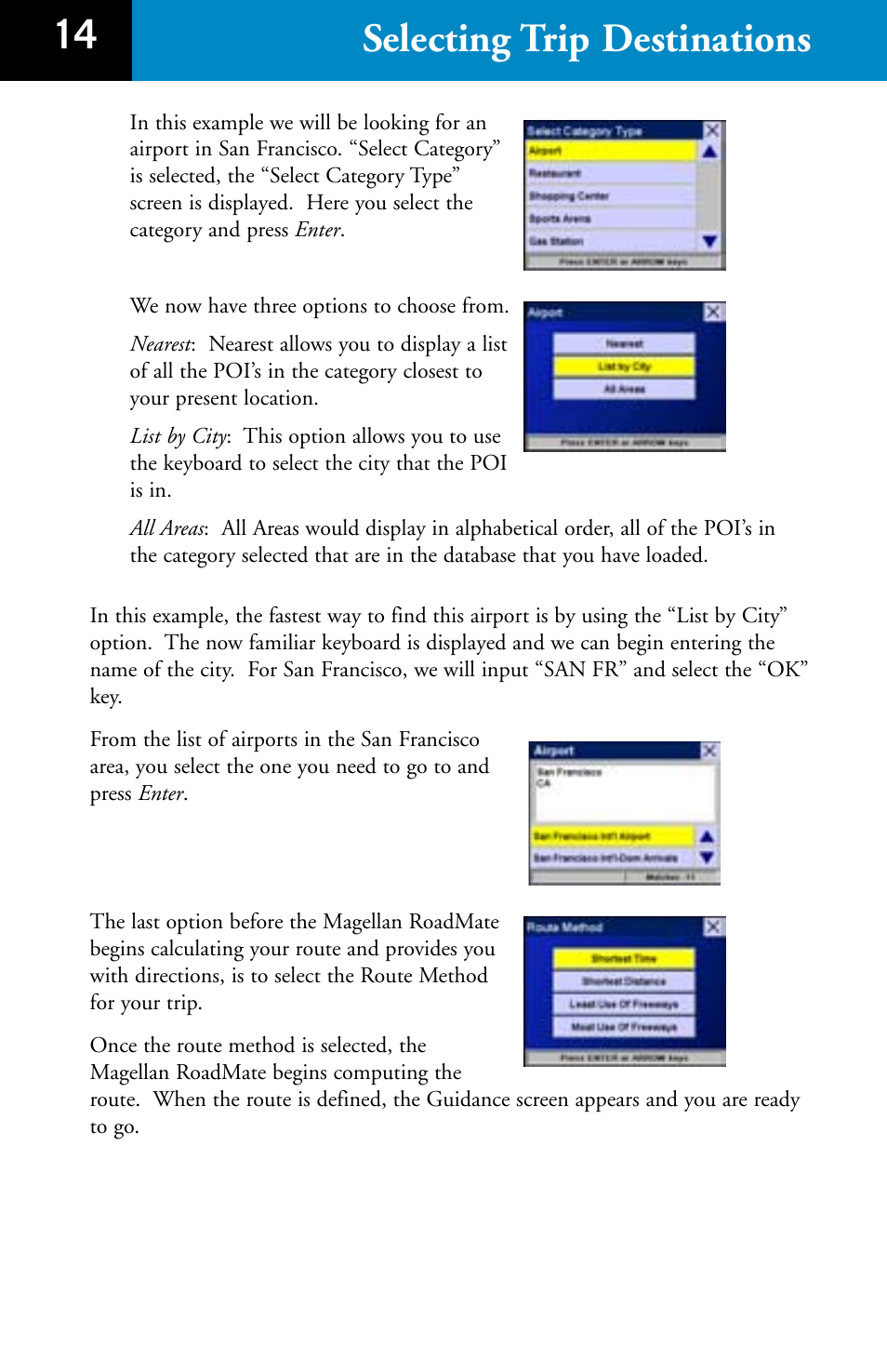 14 selecting trip destinations | Magellan RoadMate 700 User Manual | Page 16 / 27