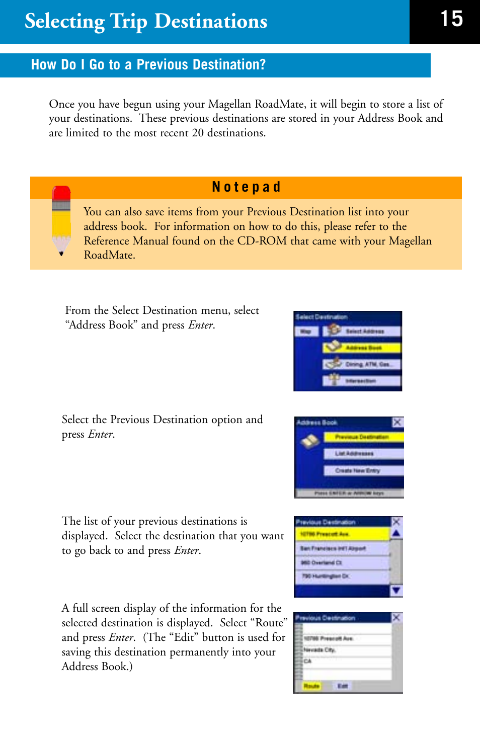 15 selecting trip destinations | Magellan RoadMate 700 User Manual | Page 17 / 27