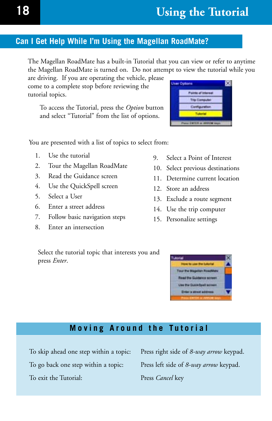 18 using the tutorial | Magellan RoadMate 700 User Manual | Page 20 / 27