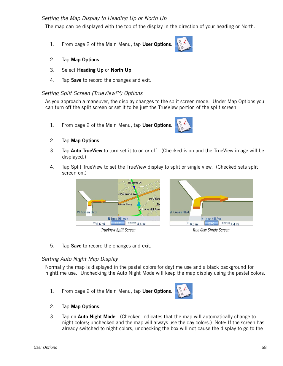 Setting the map display to heading up or north up, Setting split screen (trueview™) options, Setting auto night map display | Magellan Maestro 4050 User Manual | Page 79 / 86