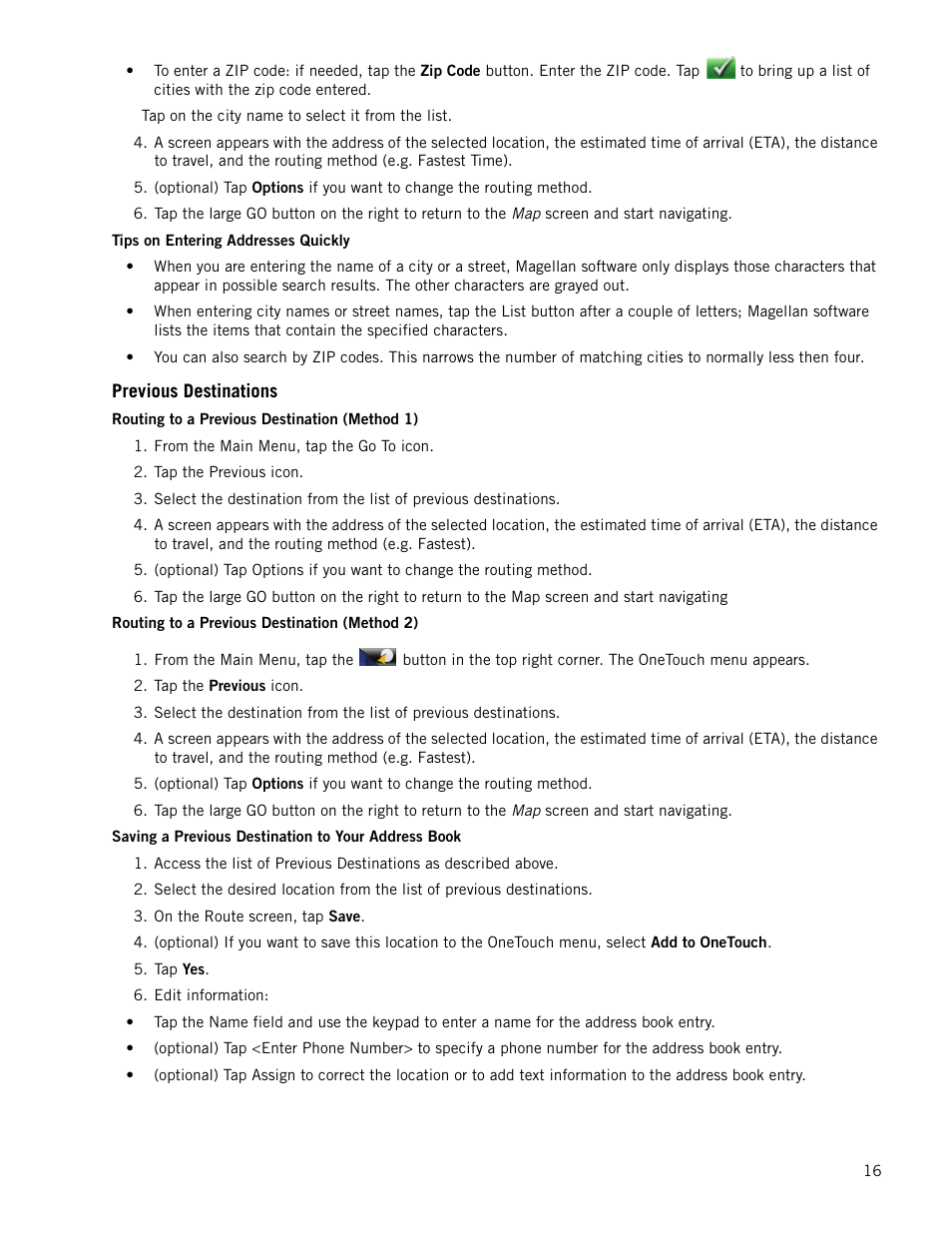 Tips on entering addresses quickly, Previous destinations, Routing to a previous destination (method 1) | Routing to a previous destination (method 2), Saving a previous destination to your address book | Magellan RoadMate 1210 1200 Series User Manual | Page 24 / 48