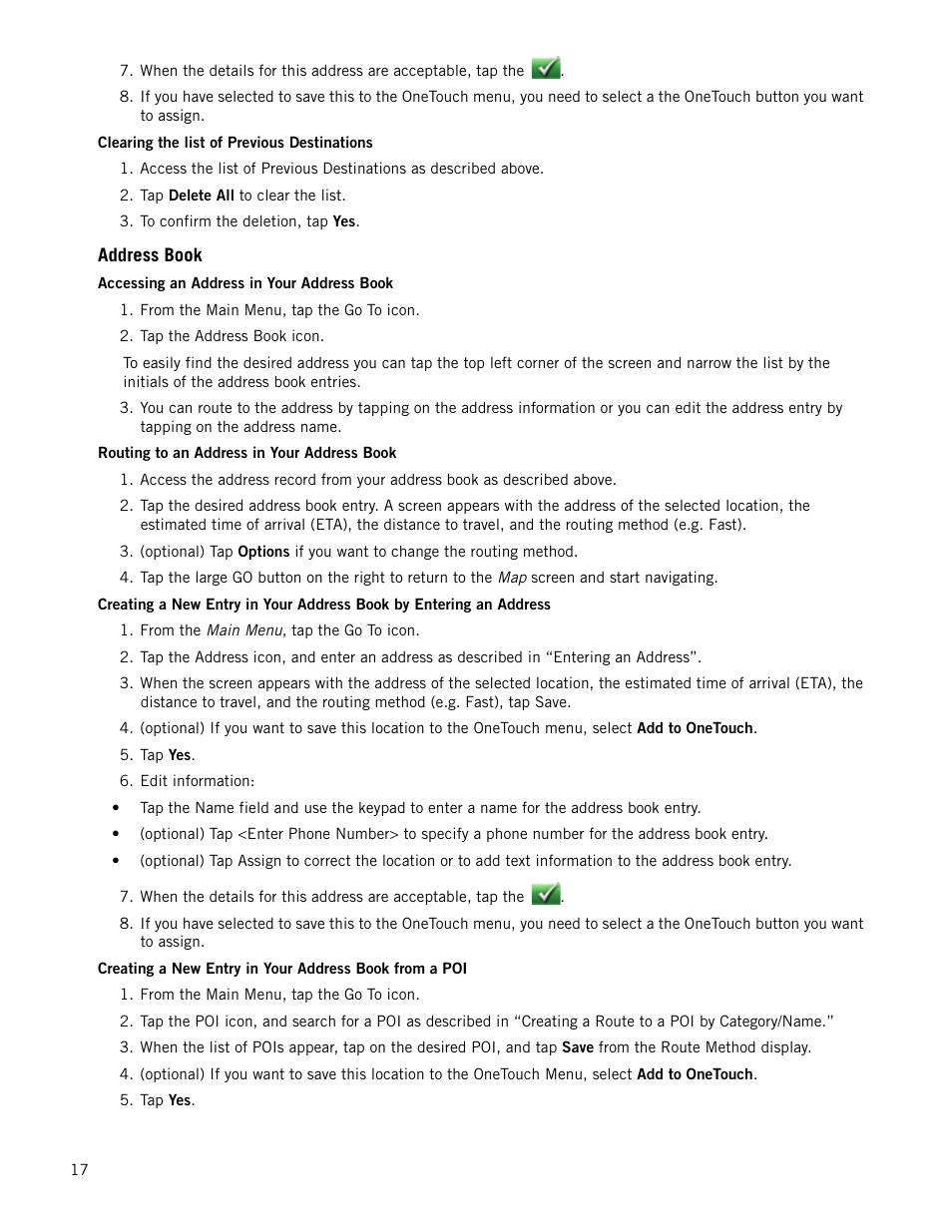 Clearing the list of previous destinations, Address book, Accessing an address in your address book | Routing to an address in your address book | Magellan RoadMate 1210 1200 Series User Manual | Page 25 / 48