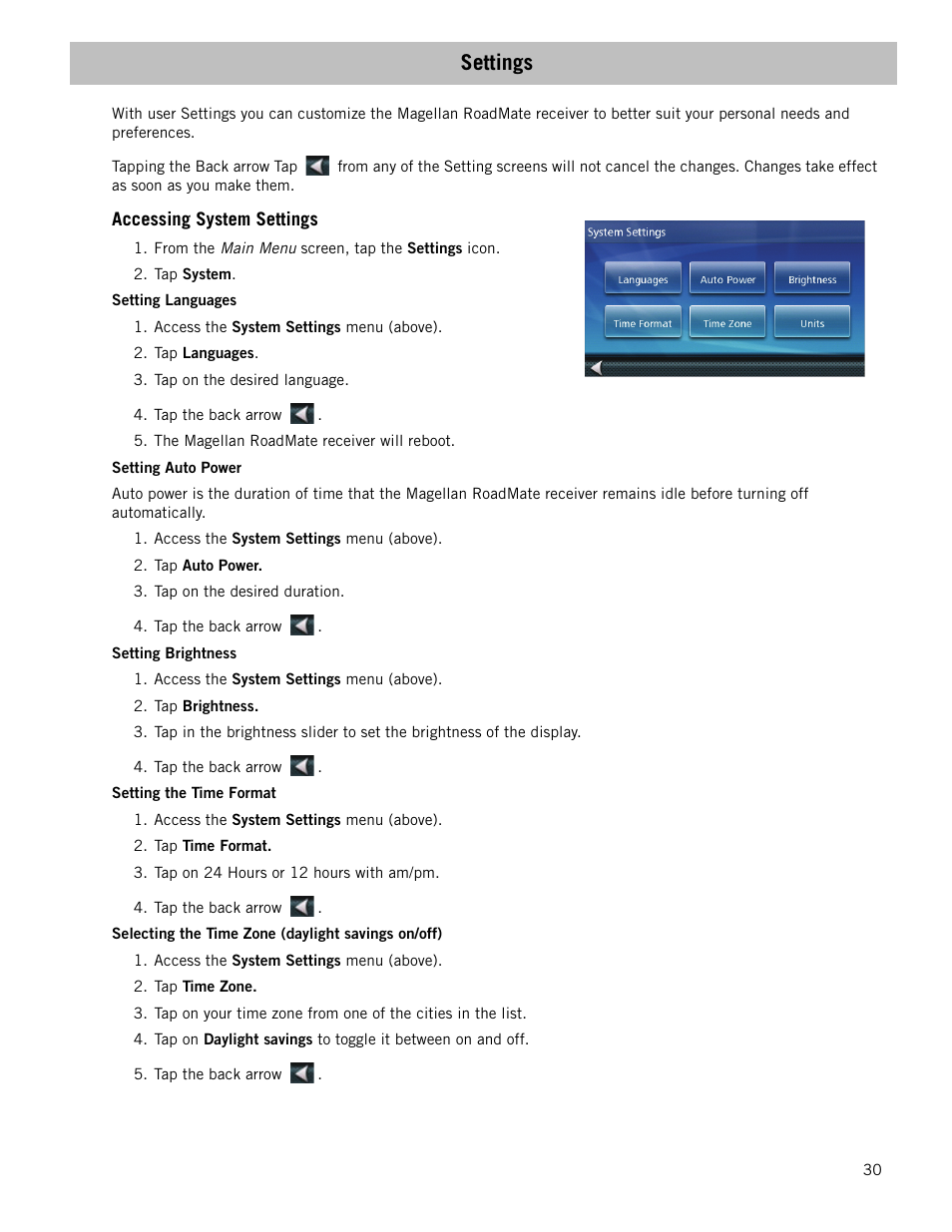 Settings, Accessing system settings, Setting languages | Setting auto power, Setting brightness, Setting the time format, Selecting the time zone (daylight savings on/off) | Magellan RoadMate 1210 1200 Series User Manual | Page 38 / 48