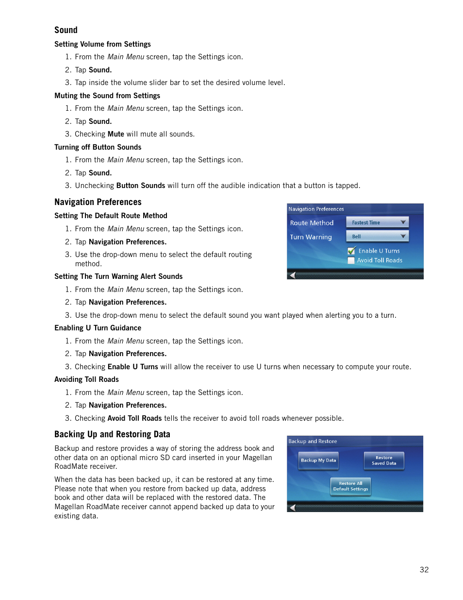Sound, Setting volume from settings, Muting the sound from settings | Turning off button sounds, Navigation preferences, Setting the default route method, Setting the turn warning alert sounds, Enabling u turn guidance, Avoiding toll roads, Backing up and restoring data | Magellan RoadMate 1210 1200 Series User Manual | Page 40 / 48