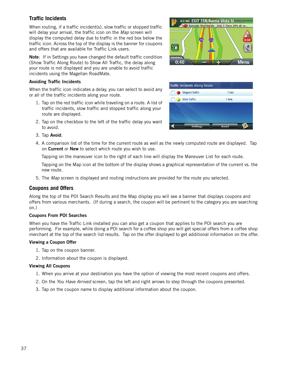 Traffic incidents, Avoiding traffic incidents, Coupons and offers | Coupons from poi searches, Viewing a coupon offer, Viewing all coupons | Magellan RoadMate 1210 1200 Series User Manual | Page 45 / 48