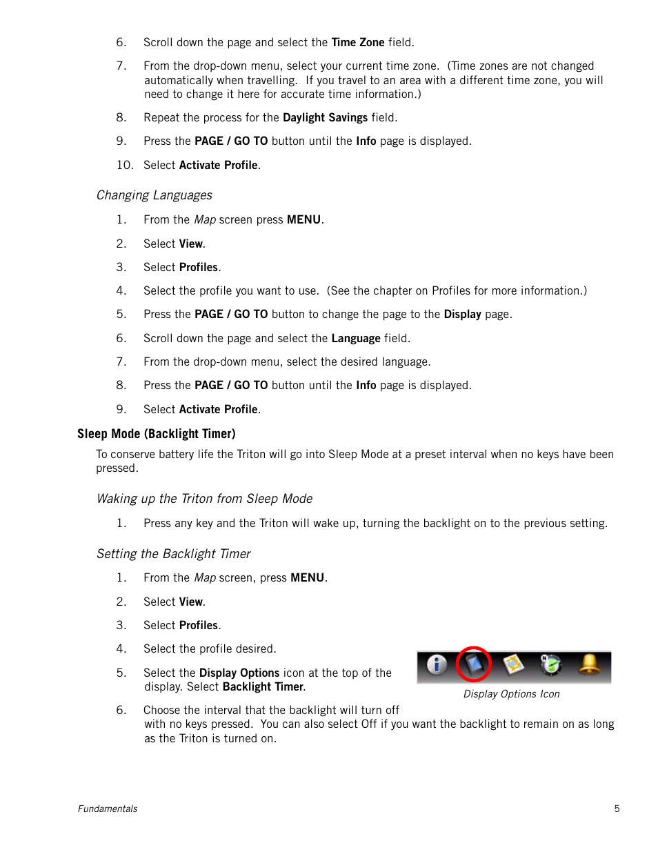 Changing languages, Sleep mode (backlight timer), Waking up the triton from sleep mode | Setting the backlight timer | Magellan Triton 1500 User Manual | Page 13 / 63