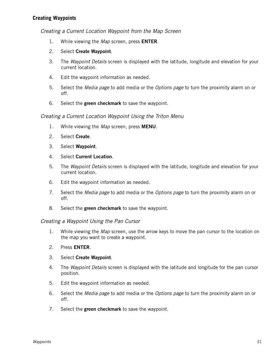 Creating waypoints, Creating a waypoint using the pan cursor | Magellan Triton 1500 User Manual | Page 39 / 63