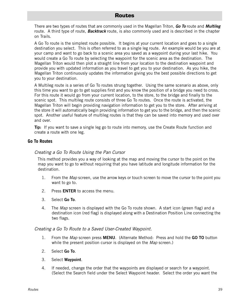 Routes, Go to routes, Creating a go to route using the pan cursor | Magellan Triton 1500 User Manual | Page 47 / 63