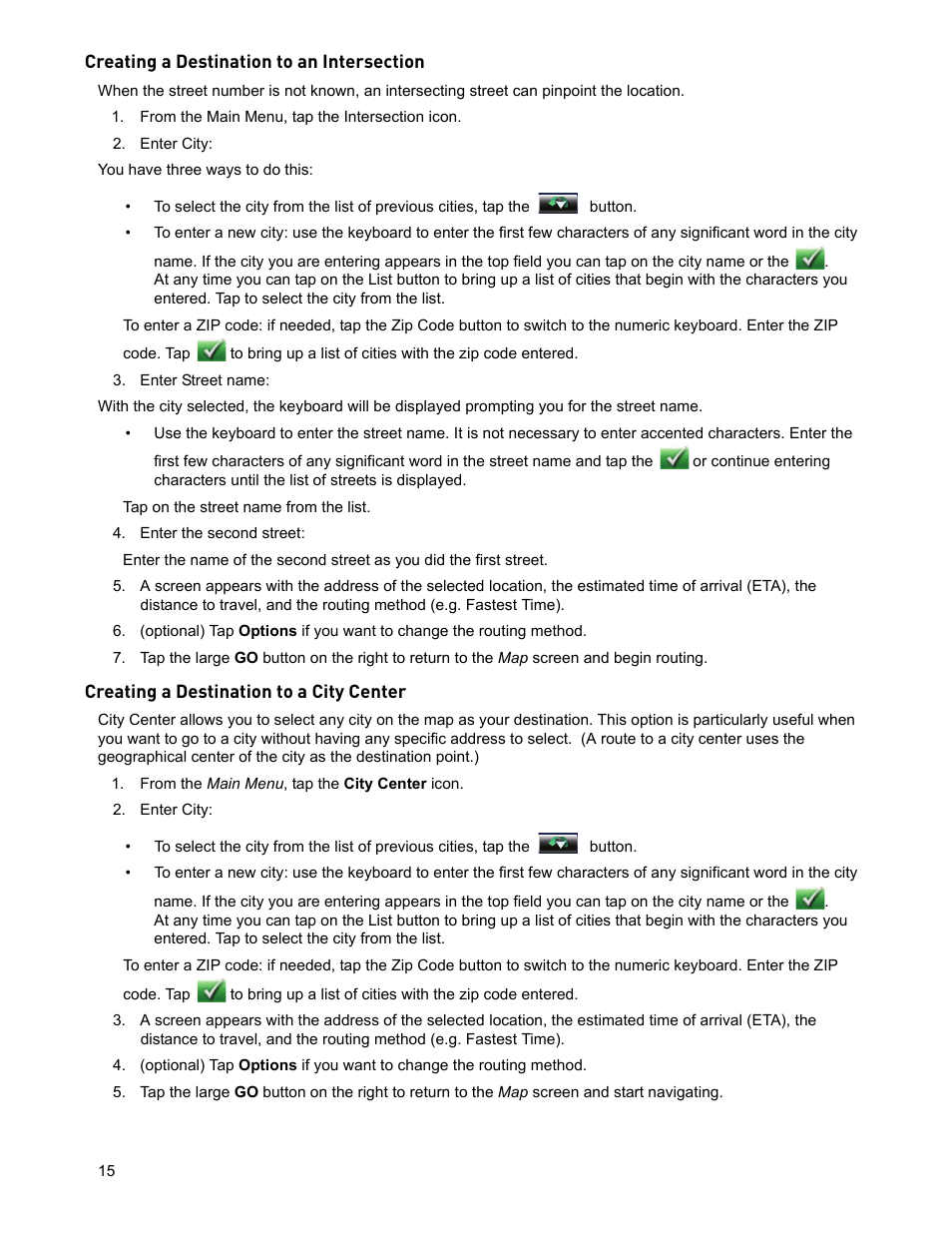 From the main menu, tap the intersection icon, Enter city, Enter street name | Enter the second street, From the main menu, tap the city center icon, Creating a destination to an intersection, Creating a destination to a city center | Magellan RoadMate 2036 User Manual | Page 24 / 42