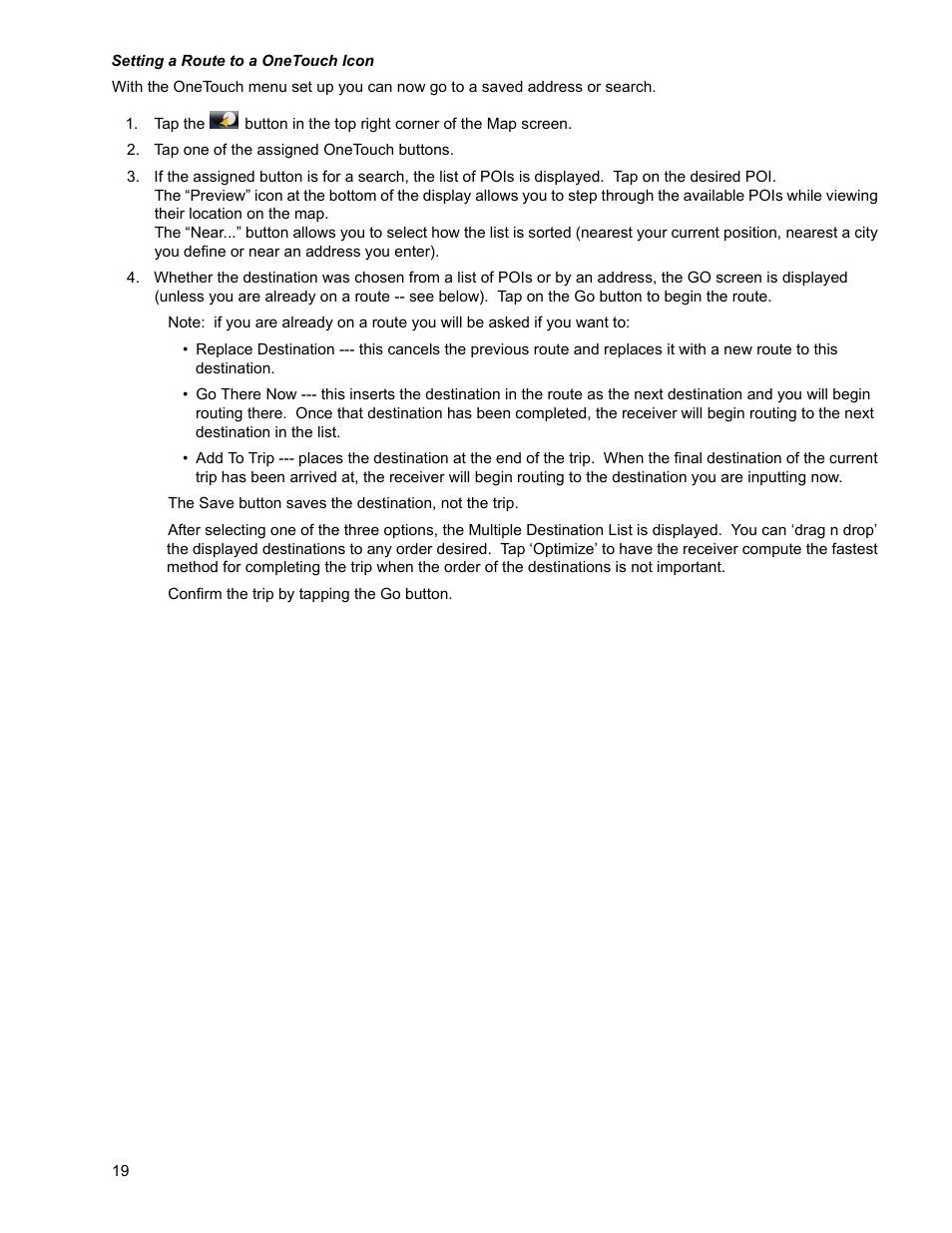 Tap one of the assigned onetouch buttons, Setting a route to a onetouch icon | Magellan RoadMate 2036 User Manual | Page 28 / 42