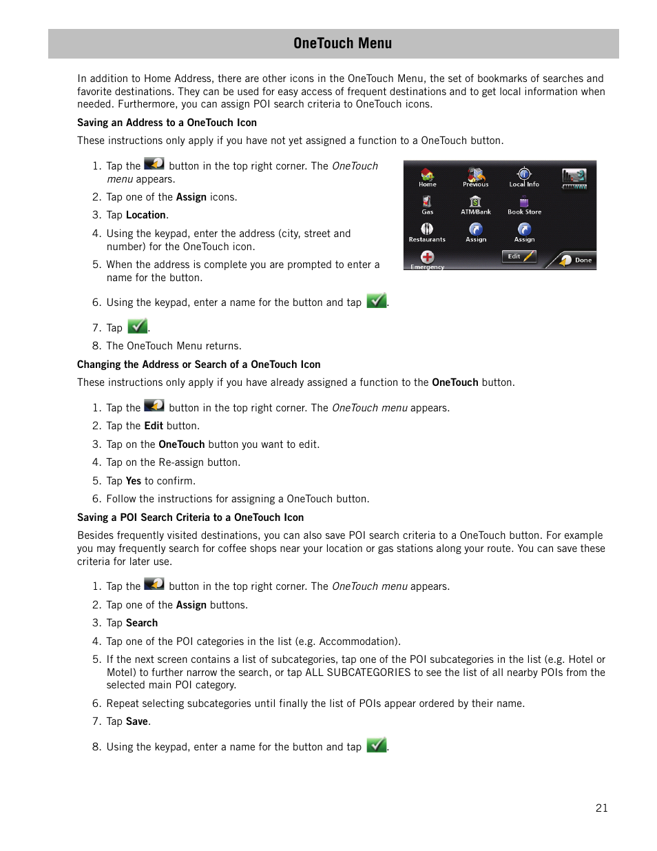 Onetouch menu, Saving an address to a onetouch icon, Changing the address or search of a onetouch icon | Saving a poi search criteria to a onetouch icon | Magellan RoadMate 1440 User Manual | Page 29 / 48