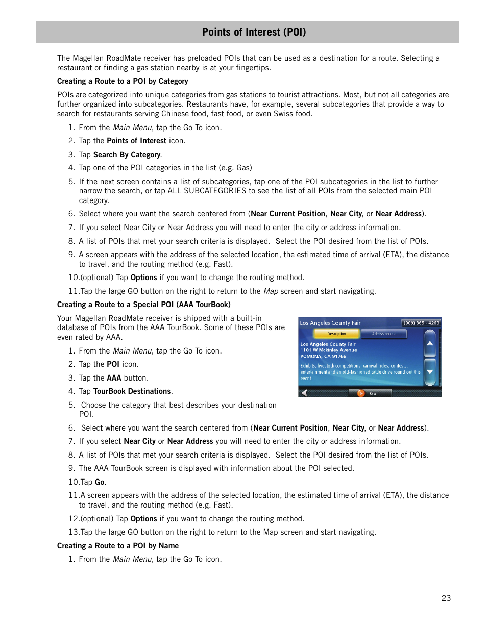 Points of interest (poi), Creating a route to a poi by category, Creating a route to a special poi (aaa tourbook) | Creating a route to a poi by name | Magellan RoadMate 1440 User Manual | Page 31 / 48