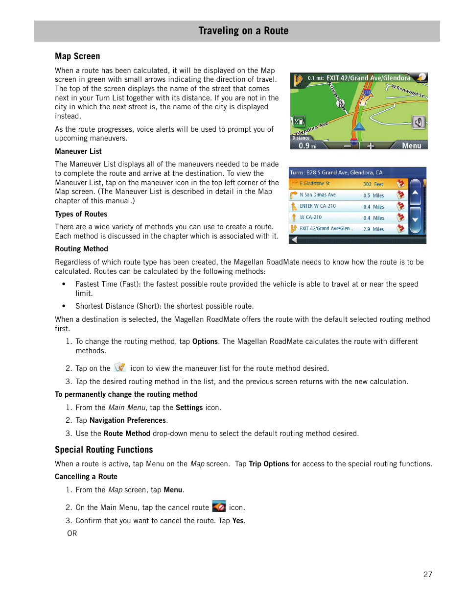 Traveling on a route, Map screen, Maneuver list | Types of routes, Routing method, To permanently change the routing method, Special routing functions, Cancelling a route | Magellan RoadMate 1440 User Manual | Page 35 / 48