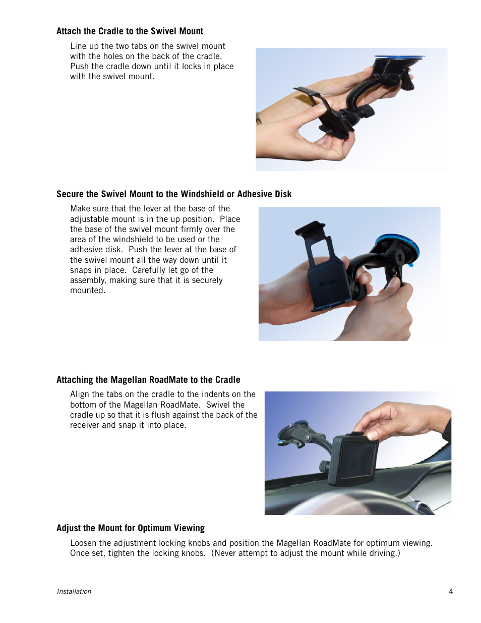 Attach the cradle to the swivel mount, Attaching the magellan roadmate to the cradle, Adjust the mount for optimum viewing | Magellan RoadMate 1230 User Manual | Page 13 / 68