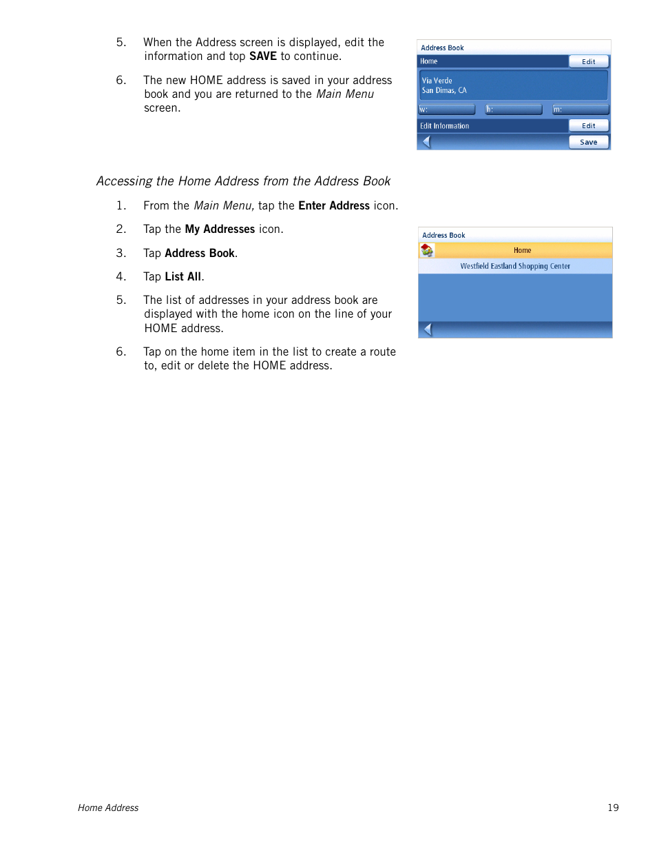 Accessing the home address from the address book | Magellan RoadMate 1230 User Manual | Page 28 / 68