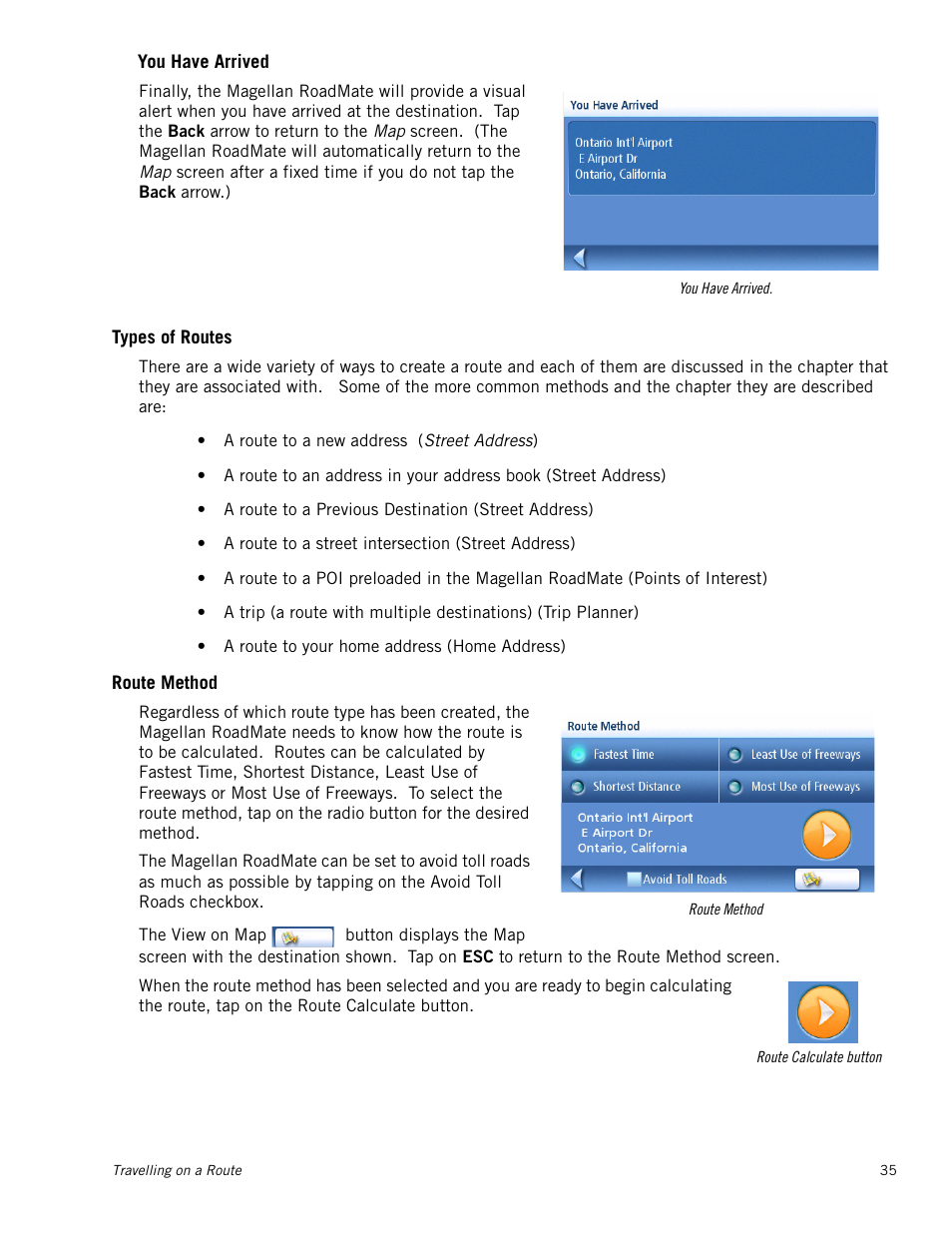 Types of routes, Route method, You have arrived | Magellan RoadMate 1230 User Manual | Page 44 / 68