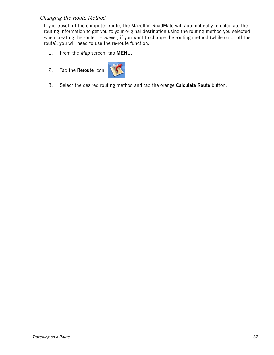 Changing the route method | Magellan RoadMate 1230 User Manual | Page 46 / 68