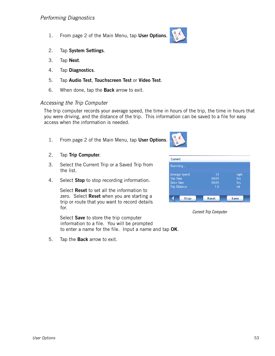 Performing diagnostics, Accessing the trip computer | Magellan RoadMate 1230 User Manual | Page 62 / 68