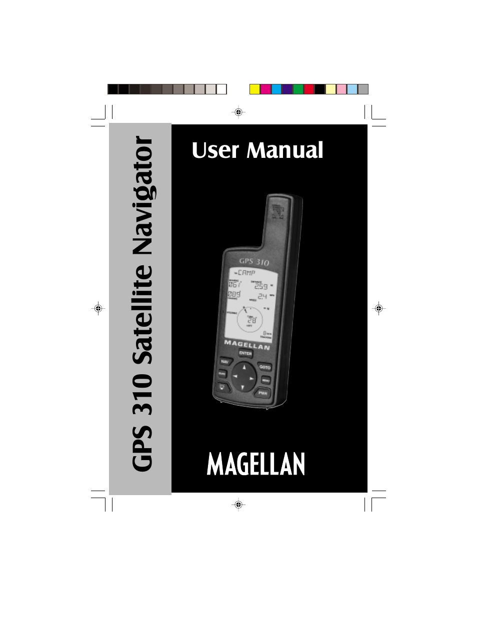 Magellan GPS 310 User Manual | 62 pages