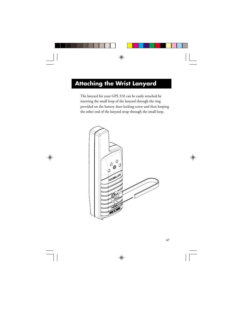 Attaching the wrist lanyard | Magellan GPS 310 User Manual | Page 53 / 62