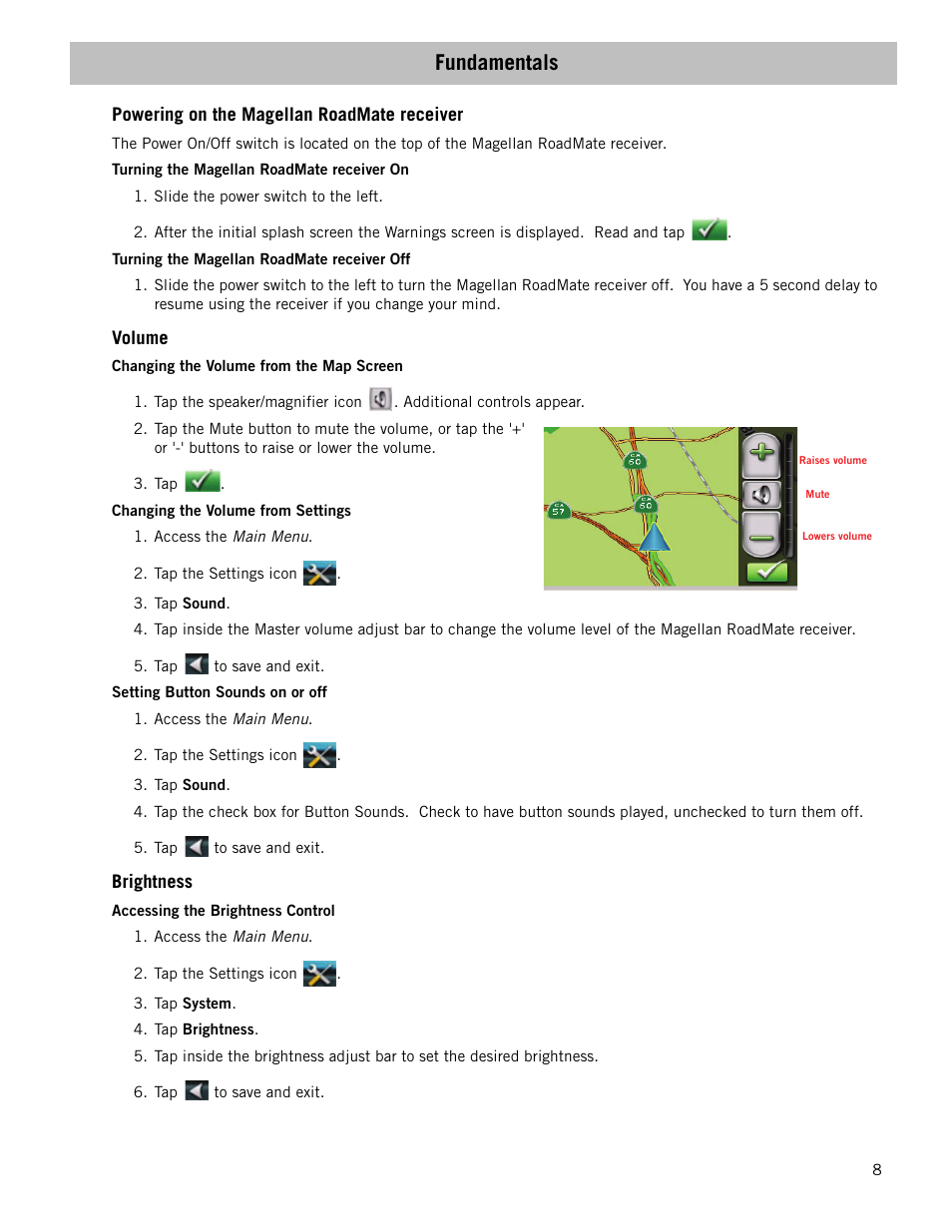 Fundamentals, Powering on the magellan roadmate receiver, Volume | Brightness | Magellan RoadMate 1340 User Manual | Page 16 / 44