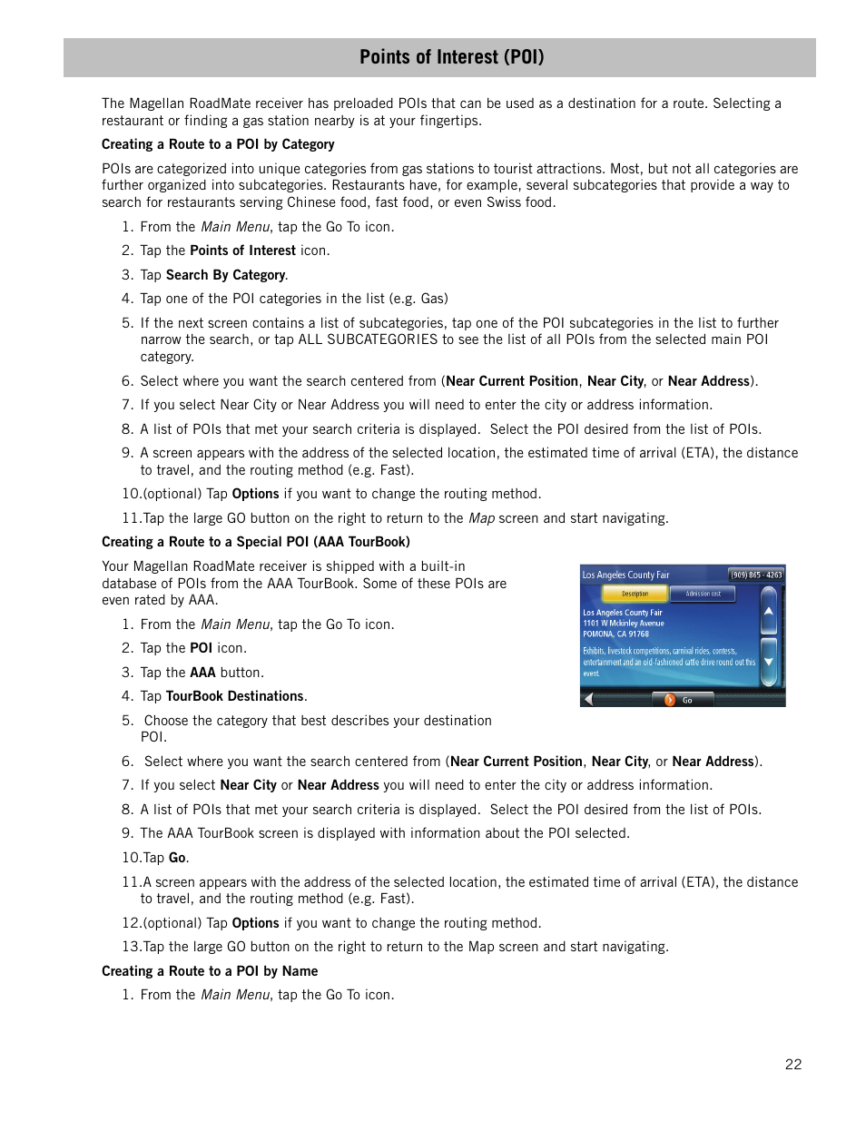 Points of interest (poi), Creating a route to a poi by category, Creating a route to a special poi (aaa tourbook) | Creating a route to a poi by name | Magellan RoadMate 1340 User Manual | Page 30 / 44