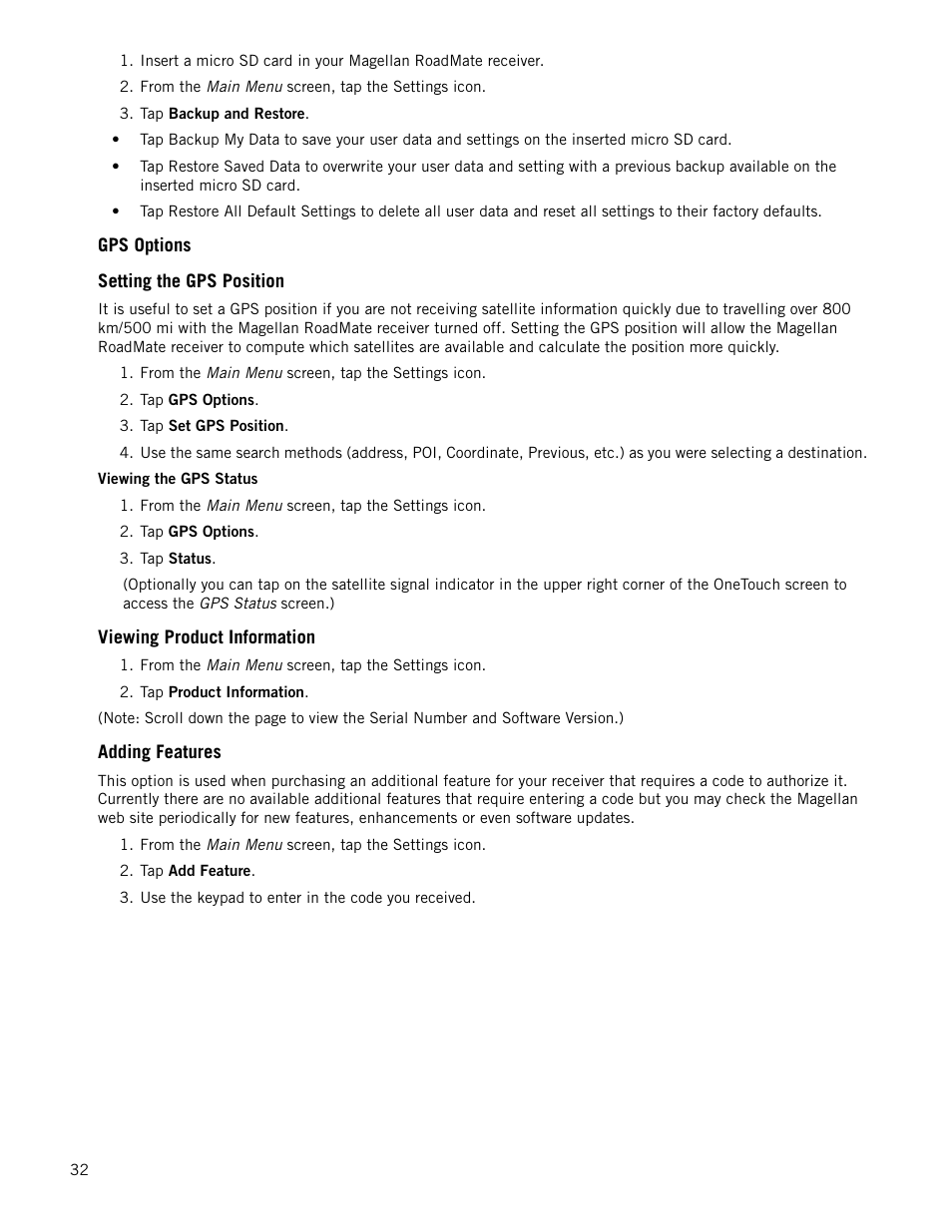 Gps options, Setting the gps position, Viewing the gps status | Viewing product information, Adding features | Magellan RoadMate 1340 User Manual | Page 40 / 44