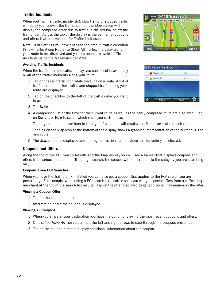 Traffic incidents, Avoiding traffic incidents, Coupons and offers | Coupons from poi searches, Viewing a coupon offer, Viewing all coupons | Magellan RoadMate 1340 User Manual | Page 43 / 44