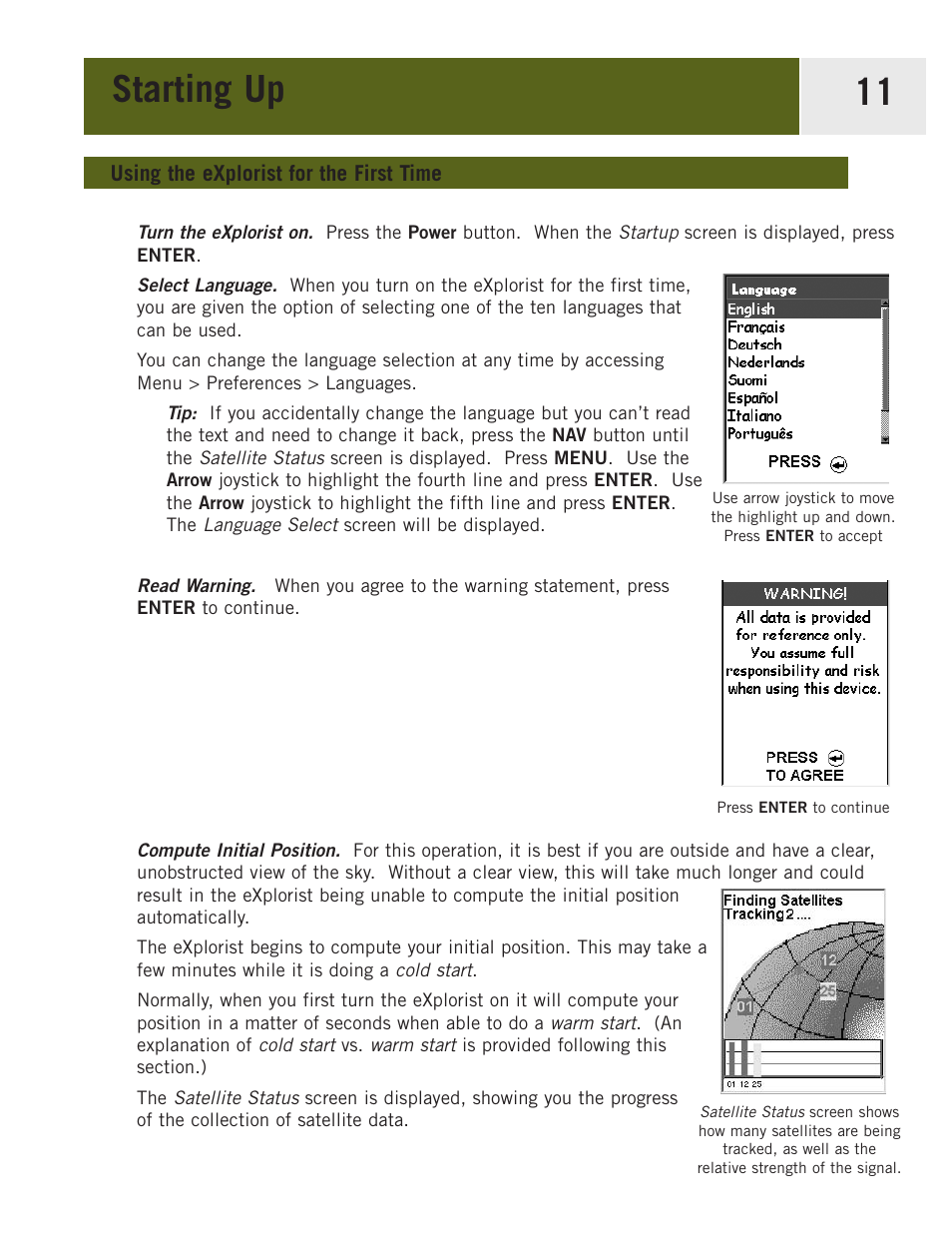 Using the explorist for the first time, Starting up 11 | Magellan eXplorist 400 User Manual | Page 18 / 119