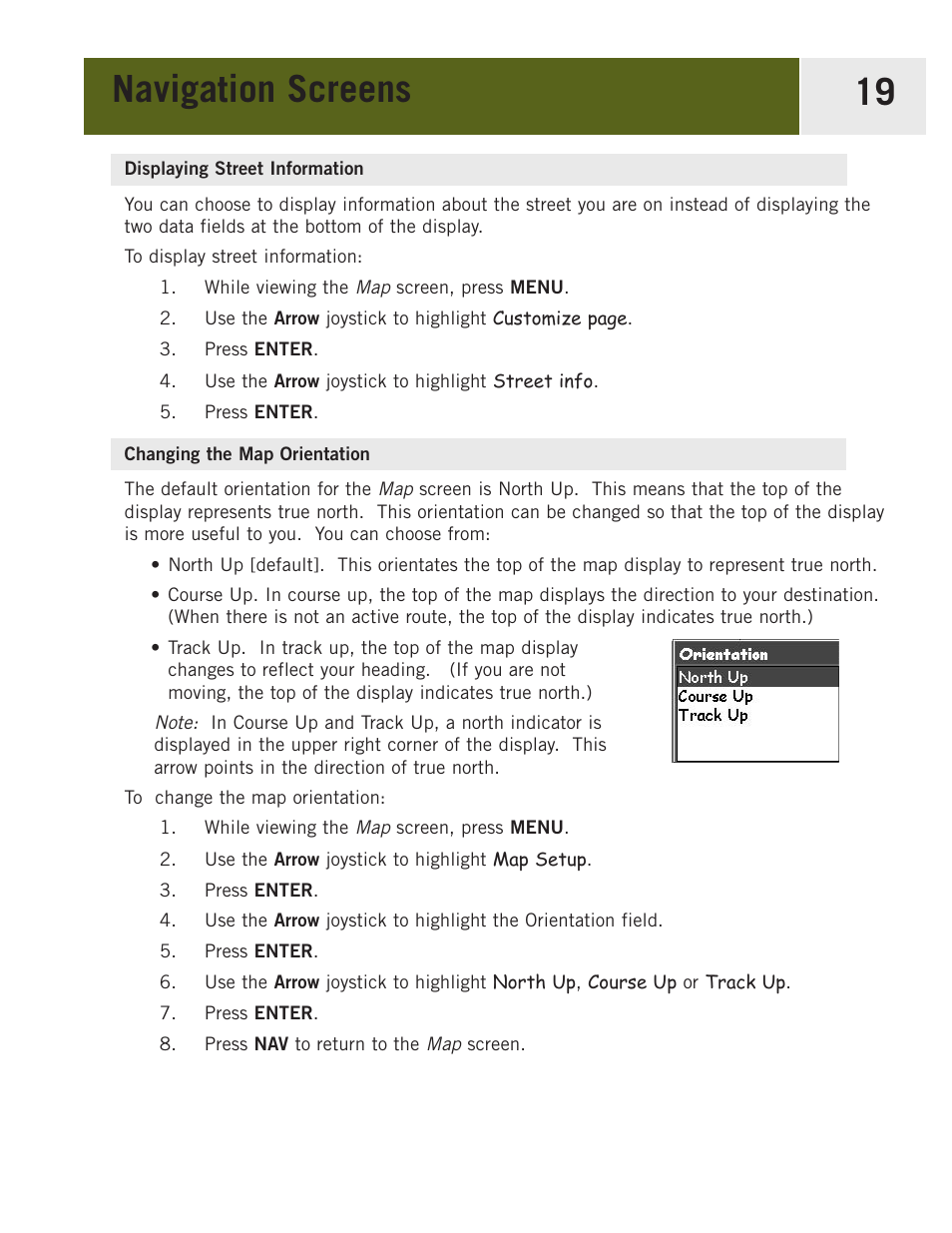 Displaying street information, Changing the map orientation, Navigation screens 19 | Magellan eXplorist 400 User Manual | Page 26 / 119